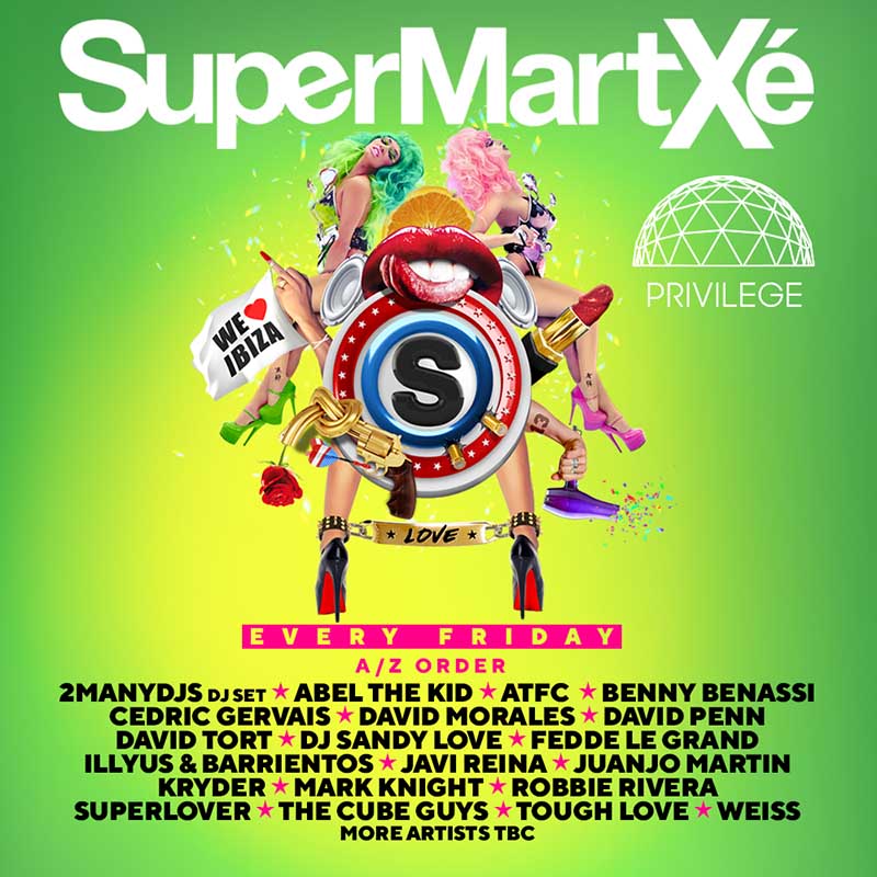 Supermartxe Line up ibiza 2019